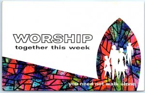 Postcard - Worship together this week, you need not walk alone