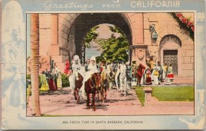 Fiesta Time in Santa Barbara California CA Greetings c1953 Postcard F29 *as is