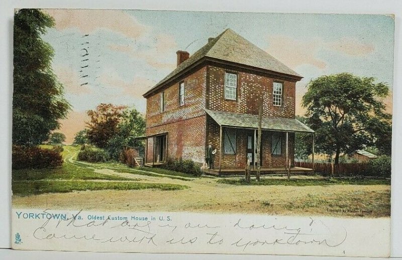 VA Yorktown Oldest Custom House In U.S. 1907 Norfolk to Calif. Postcard N16
