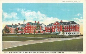 SALEM, VA Virginia VA~VETERANS HOSPITAL Admin & Main Bldg c1940's Linen Postcard