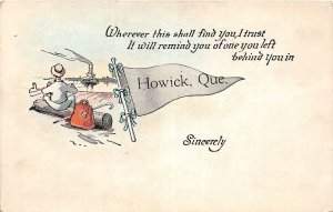 J54/ Howick Quebec Canada Postcard c1910 Pennant Remind You 154