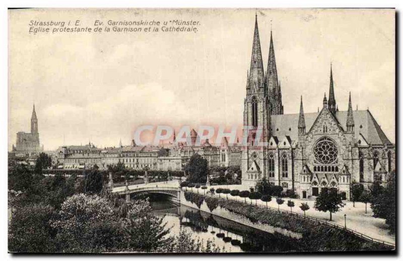 Strasbourg Old Postcard Protestant Church of the garrison and the Cathedral