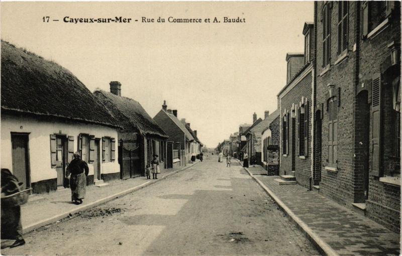 CPA CAYEUX-sur-MER - Rue du Commerce et A. Baudet (295265)