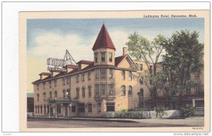 ESCANABA , Michigan , 30-40s ; Ludington Hotel