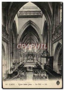 Old Postcard Caen Eglise Saint John The nave