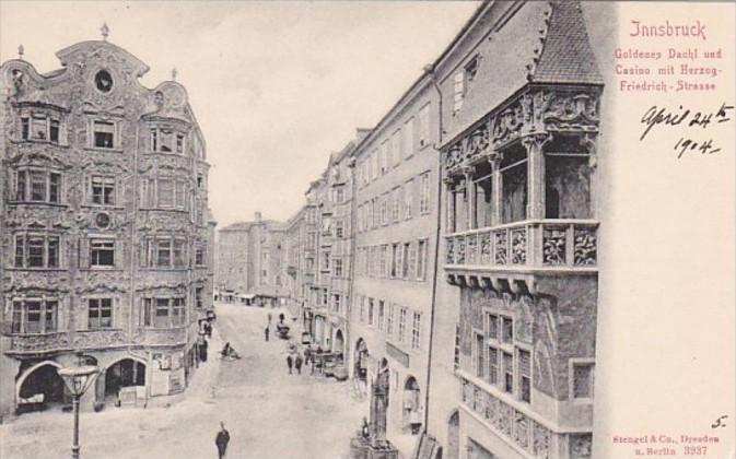 Austria Innsbruck Goldenes Dachl und Casino mit Herzog Friedrich Strasse