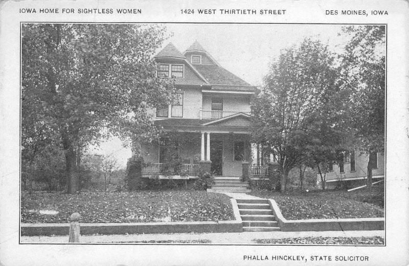 IOWA HOME FOR SIGHTLESS WOMEN Des Moines Phalla Hinckley c1910s Vintage Postcard