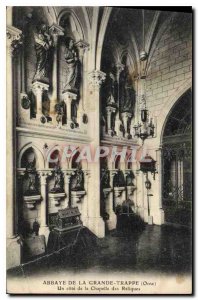 Postcard Abbey of the Grande Trappe Orne A rating of the Chapel of the Relics