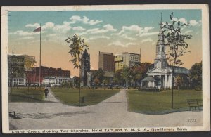 Connecticut NEW HAVEN Church Green, Two Churches Hotel Taft and Y.M.C.A. pm ~ WB