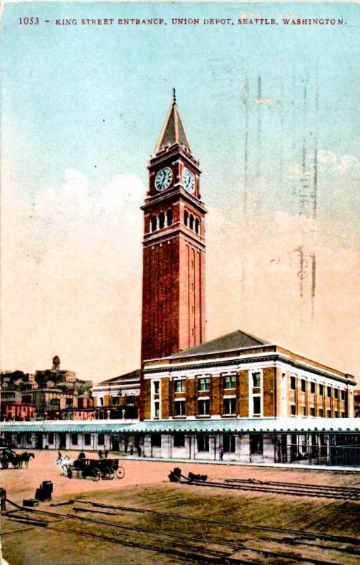 Seattle, Washington - The King Street Entrance - Union Depot - in 1909