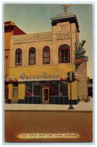 c1950's View of Dutch Shop Cafe Havre Montana MT Vintage Unposted Postcard