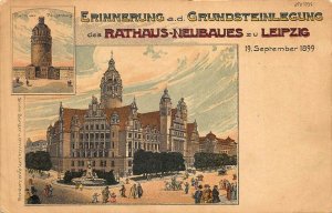 Rathaus-Neubaues zu Leipzig Erinnerung a.d. Grundsteinlegung 1899 Postcard