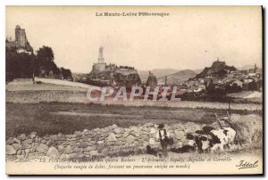 Old Postcard Haute Loire Le Puy Picturesque general view of the four Rochers ...
