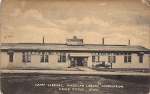 WW1, US Army Camp Library, American Library Assn, Camp Dodge IA,Old Postcard