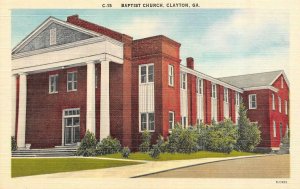 CLAYTON, Georgia GA    BAPTIST CHURCH  Rabun County   c1940's Linen Postcard