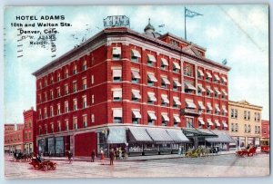 Denver Colorado Postcard Hotel Adams Building Exterior Classic Cars 1911 Vintage
