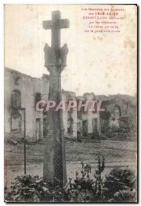 Old Postcard Old Postcard Army War in Lorraine in 1914-15-16 Gerbeviller bomb...