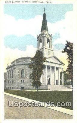 First Baptist Church - Knoxville, Tennessee