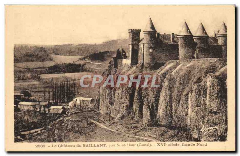 Old Postcard The Chateau du Saillant Pres Saint Flour Sioecle North frontage