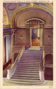 INTERIOR, BANCROFT HALL, U. S. NAVAL ACADEMY, ANNAPOLIS, MD.