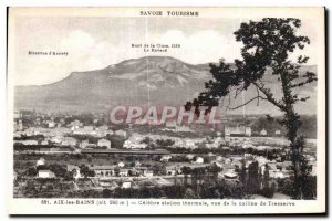 Old Postcard Aix Les Bains Celebre spa view from the hill of Tresserve