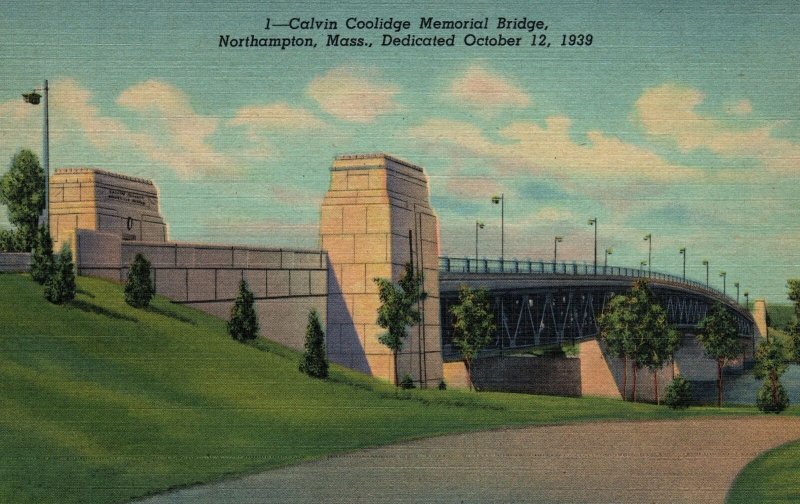 VINTAGE POSTCARD CALVIN COOLIDGE MEMORIAL BRIDGE NORTHAMPTON MASSACHUSETTS