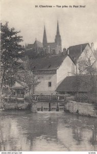 CHARTRES , France, 1900-10s ; Vue Prise du Pont Neuf