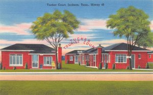 Jackson, TN Tennessee  TUCKER TOURIST COURT Roadside Motel  ca1940's Postcard