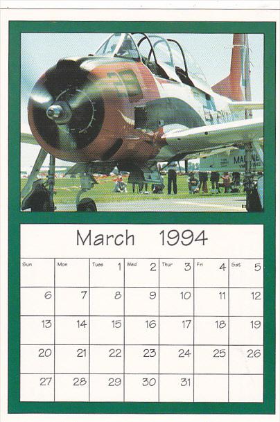 March 1994 Limited Editon Calendar Cardm AirShow '94 T-28 Trainer