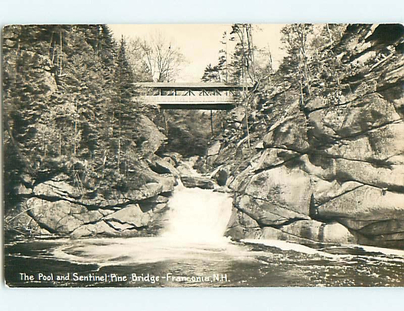 1952 rppc POOL AND SENTINEL PINE BRIDGE Franconia New Hampshire NH t2209