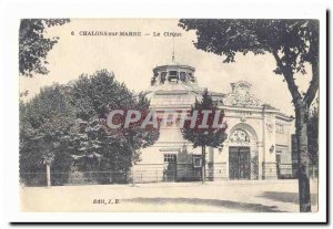 Chalons Sur Marne Old Postcard Circus (Circus)