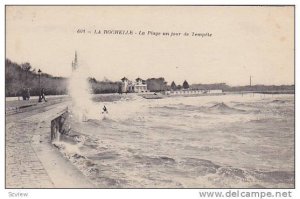 La Plage Un Jour De Tempete, La Rochelle (Charente-Maritime), France, 1900-1910s