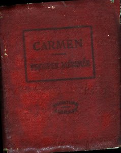 Carmen  Prosper Merimee   WW1 Era  Christmas  1918   4 x 3  117 Page Booklet