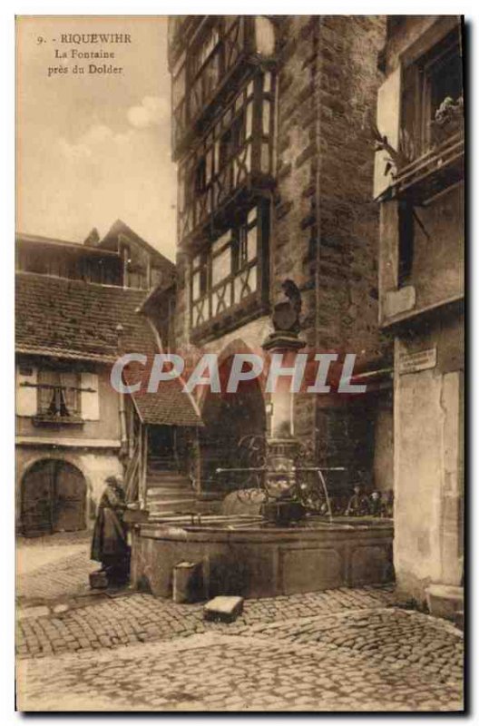 Old Postcard Riquewihr The Dolder near Fountain