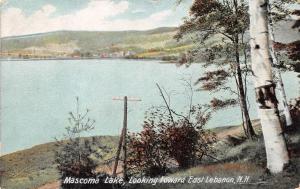 NH, New Hampshire   MASCOMA LAKE looking toward EAST LEBANON   1908 Postcard