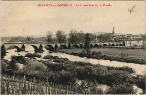 CPA CHARMES-sur-MOSELLE - Le Grand pont sur la moselle (153785)