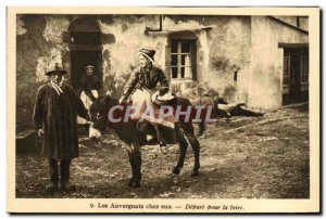 Old Postcard The Departure Auvergne At Them To The Fair Folk Ane