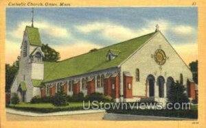 Catholic Church - Onset, Massachusetts MA