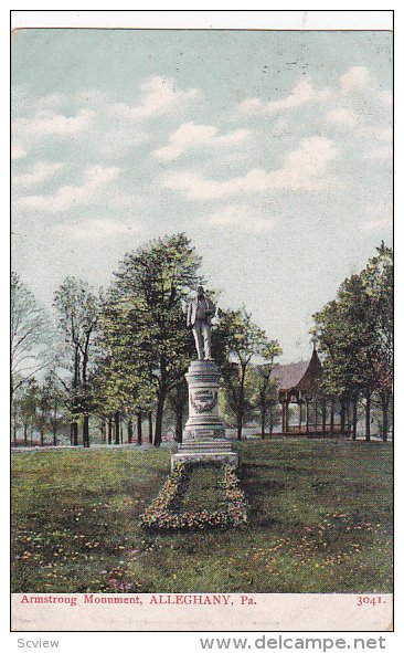 The Armstrong Monument,  Alleghany,  Pennsylvania,   PU_1909