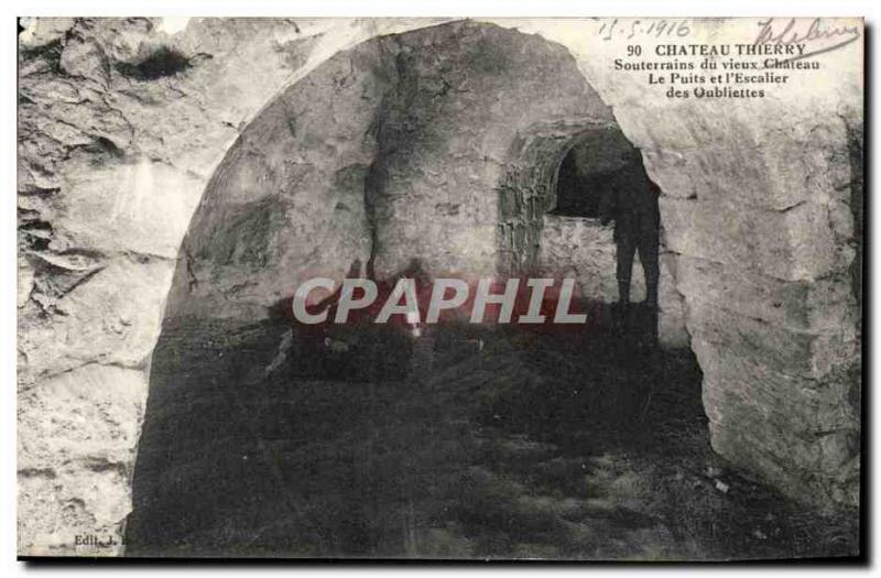 Chateau Thierry Old Postcard Underground Well the old castle and dungeons & #...