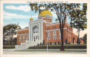 Tripoli Temple Shrine Mosque - Milwaukee, Wisconsin WI  