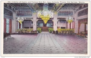 TIJUANA, Mexico, 1900-1910´s; Interior View Of Casino, Gold Bar