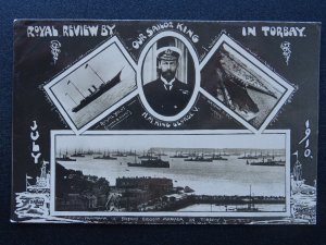 TORBAY King George V OUR SAILOR KING & BRITAINS BIGGEST ARMADA c1910 RP Postcard