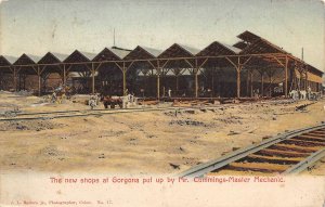 New Workshops Constructed by Mr Cummings Master Mechanic Gorgona Panama postcard