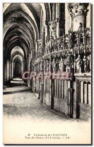Old Postcard Cathedral of Chartres Old Postcard Tour of the choir