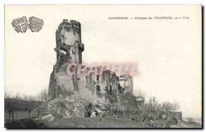 Old Postcard Auvergne Chateau de Tournoel saw the East