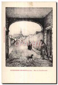 Old Postcard Bourbonne Les Bains in 1830 Rue du Pont Bouvard