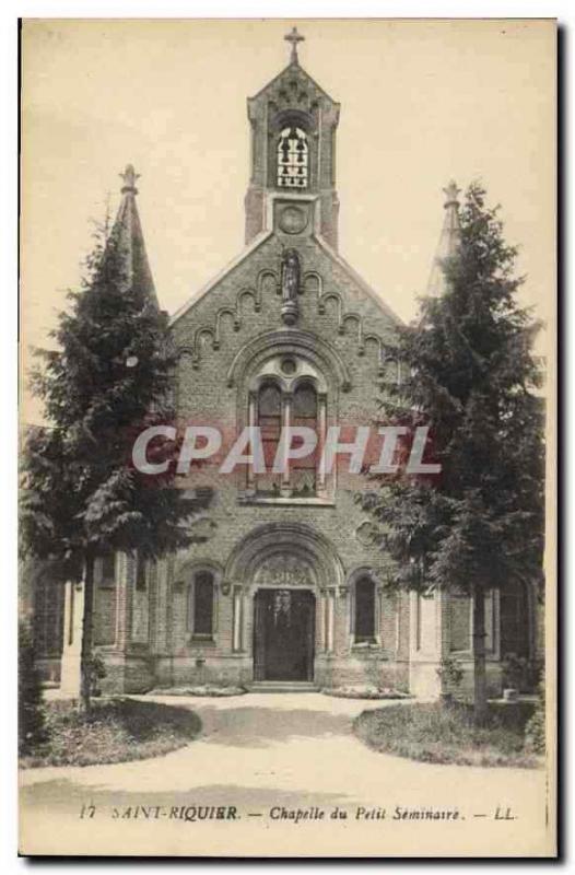 CPA Saint Riquier chapelle du petit Seminaire 