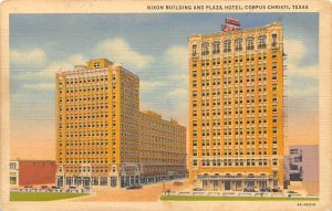 Nixon Building And Plaza Hotel - Corpus Christi, Texas TX  