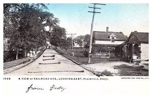 Connecticut   Plainfield  Railroad Avenue looking East